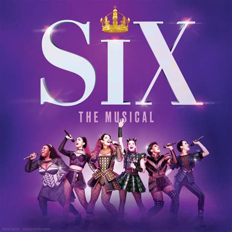 SIX the Musical .